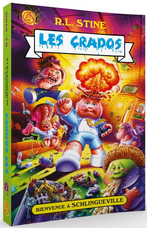 Les Crados Tome 1 : bienvenue à Schlingueville