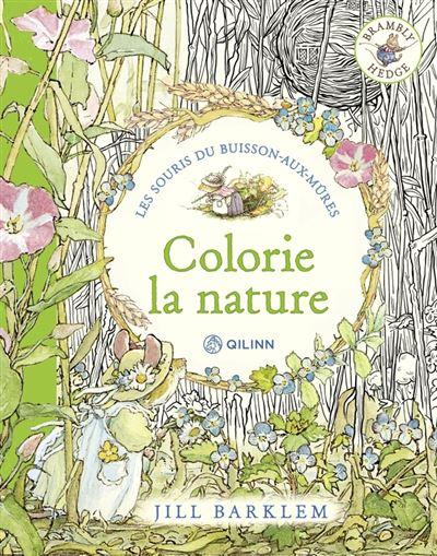 Les Souris du buisson-aux-mûres : Colorie la nature