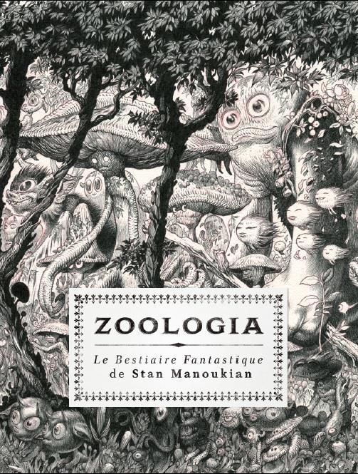 Zoologia, le bestiaire fantastique