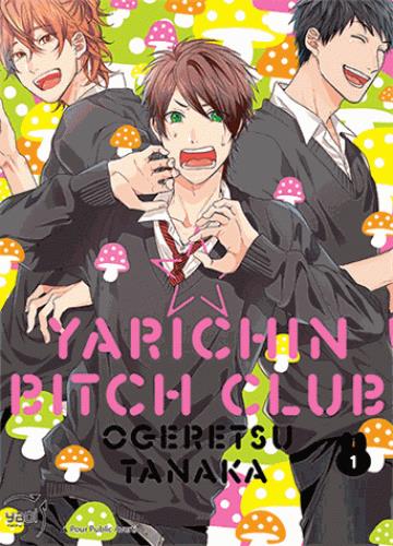 Yarichin Bitch Club Tome 1