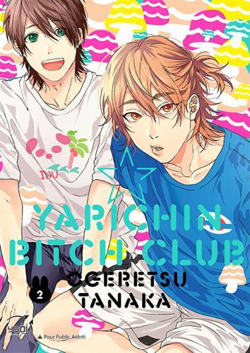 Yarichin Bitch Club Tome 2