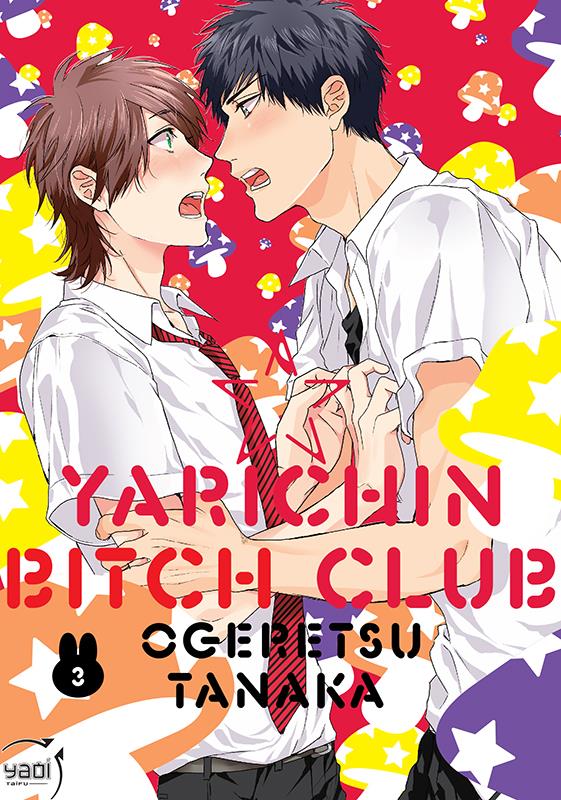 Yarichin Bitch Club Tome 3