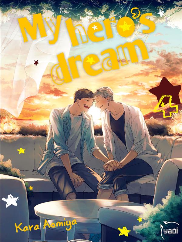 My hero's dream Tome 4
