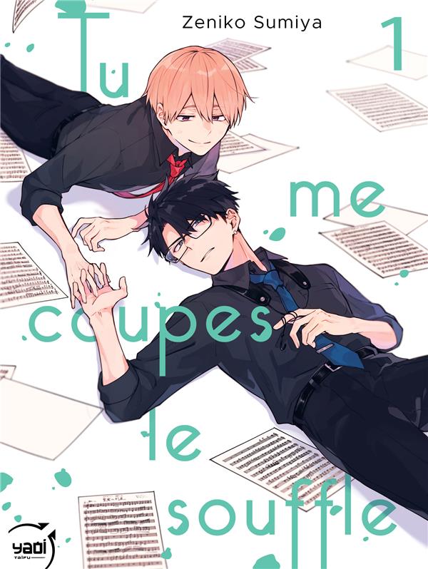 Tu me coupes le souffle Tome 1