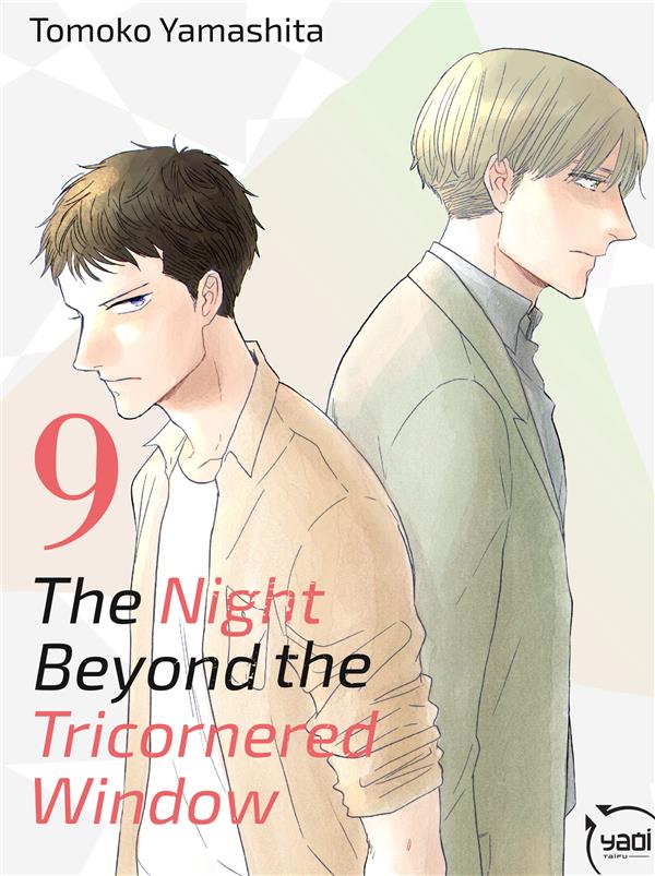The night beyond the tricornered window Tome 9
