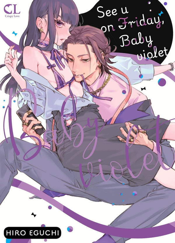 See U on Friday, Baby violet Tome 1