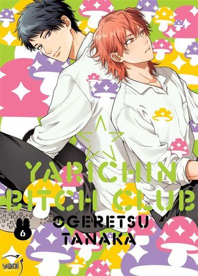 Yarichin Bitch Club Tome 6