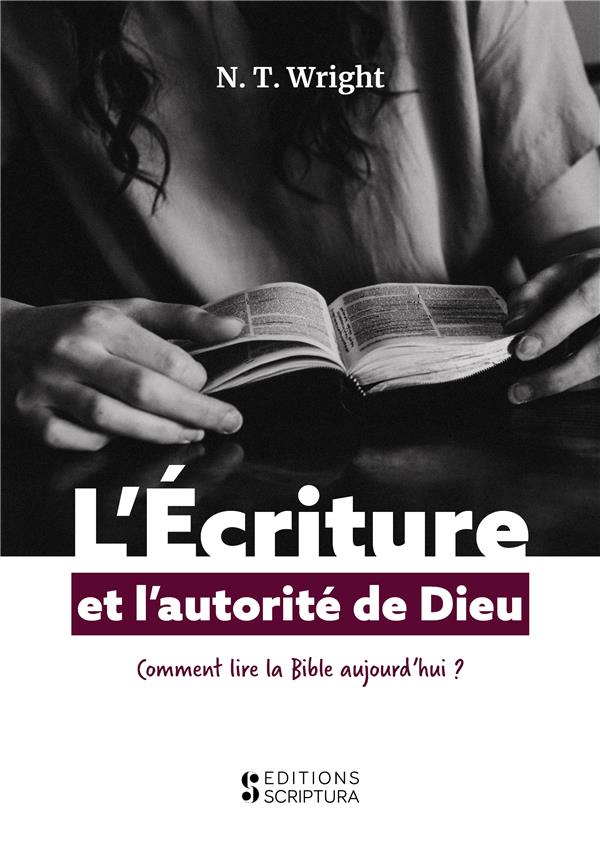 L'écriture et l'autorité de Dieu, comment lire la Bible aujourd'hui ? - flash vidéo