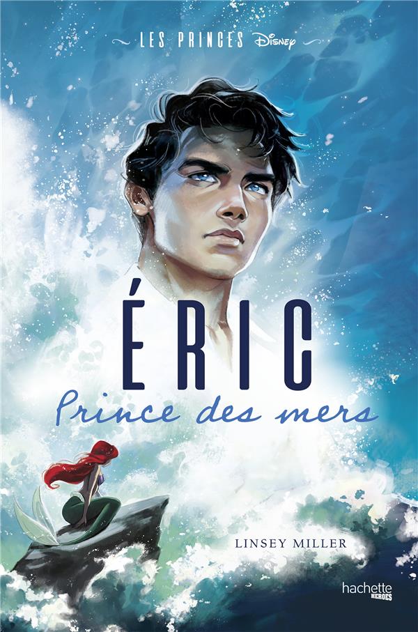 Les princes Tome 1 : Eric, prince des mers