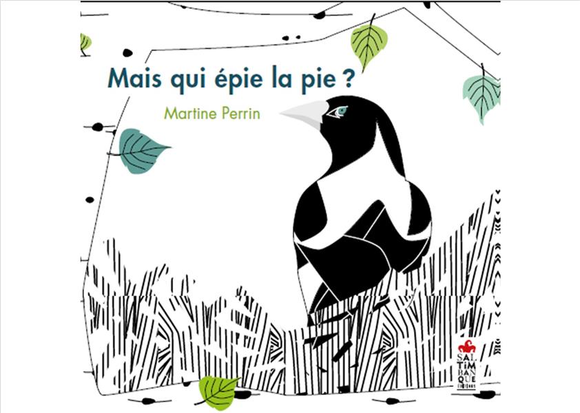 Mais qui épie la pie ? - flash vidéo