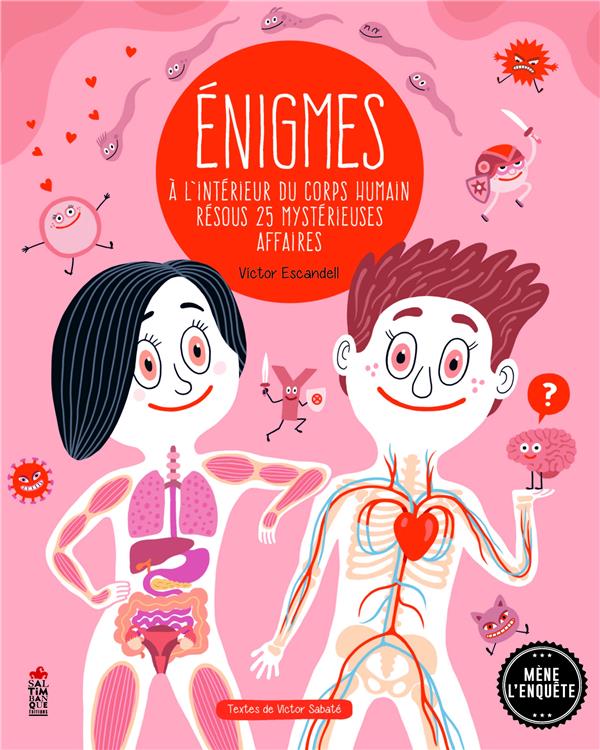 énigmes à l'intérieur du corps humain : résous 25 mystérieuses affaires