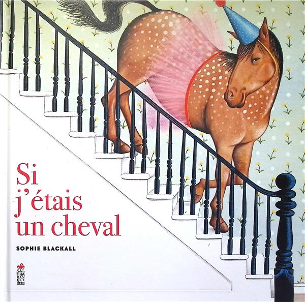 Si j'étais un cheval