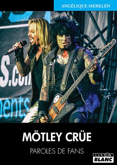 Motley crue - paroles de fans