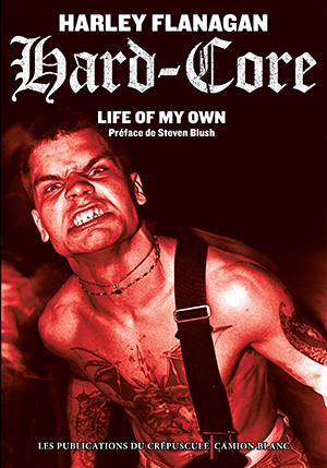Hard-Core : Life of my own