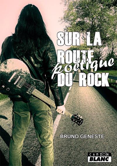 La route poetique du rock