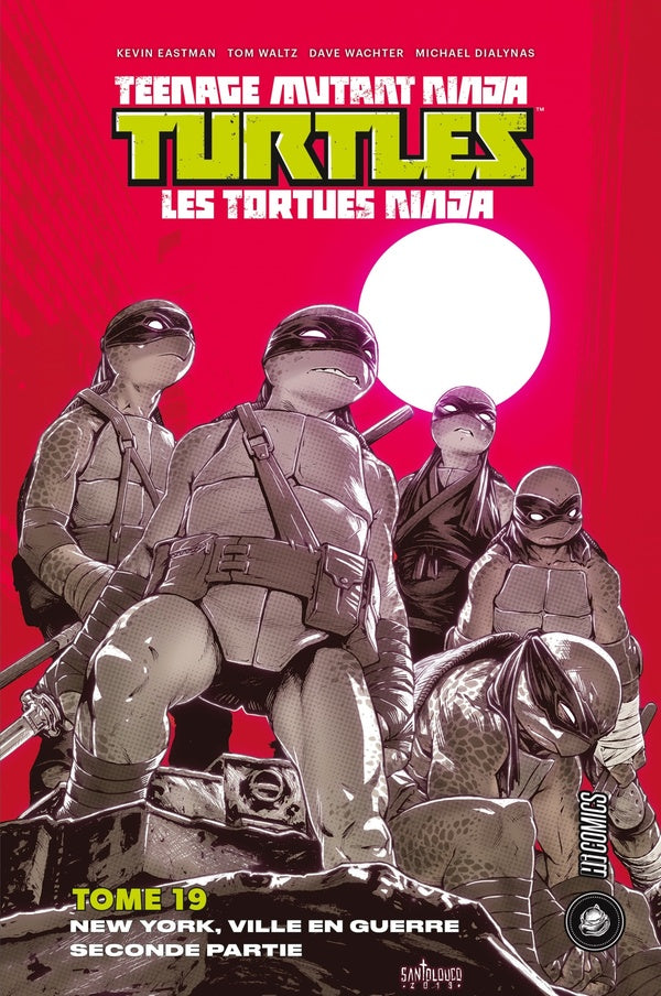 Teenage Mutant Ninja Turtles ; les Tortues Ninja Tome 19 : New york, ville en guerre partie 2