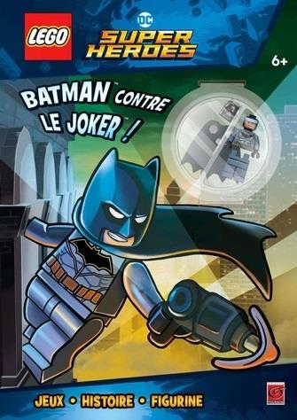 Lego DC comics - super heroes : Batman contre le Joker !