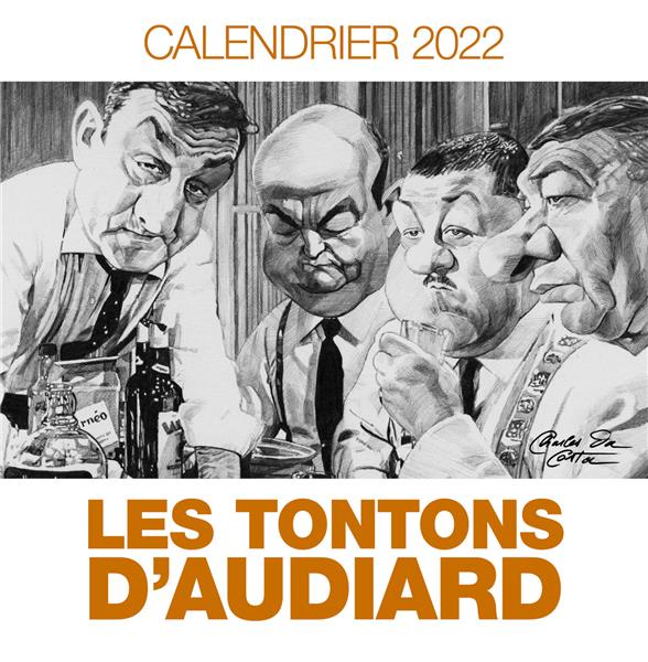 Calendrier les tontons d'Audiard (édition 2022)
