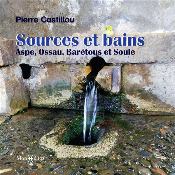 Sources et bains : Aspe, Ossau, Barétous et Soule - flash vidéo