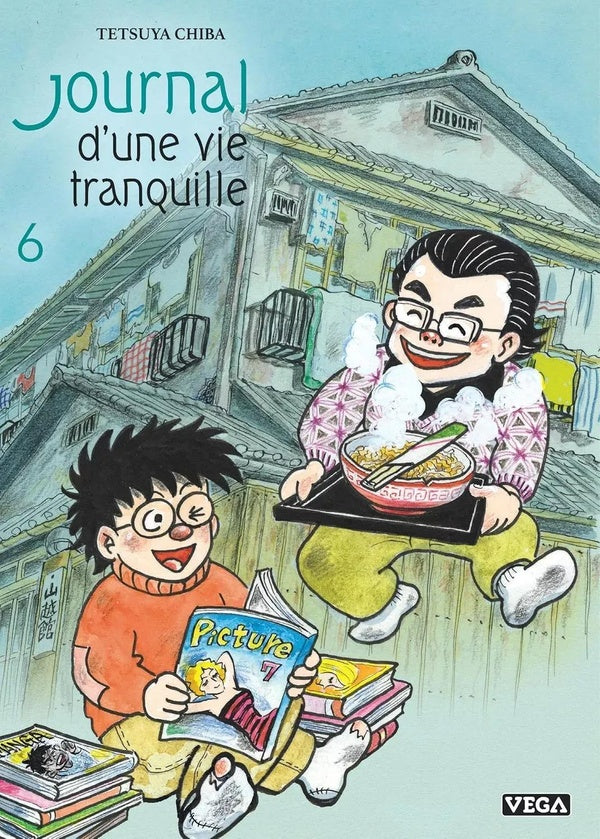 Journal d'une vie tranquille Tome 6