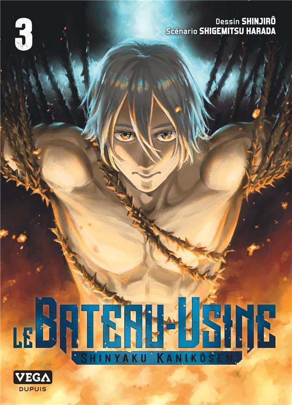 Le bateau-usine Tome 3