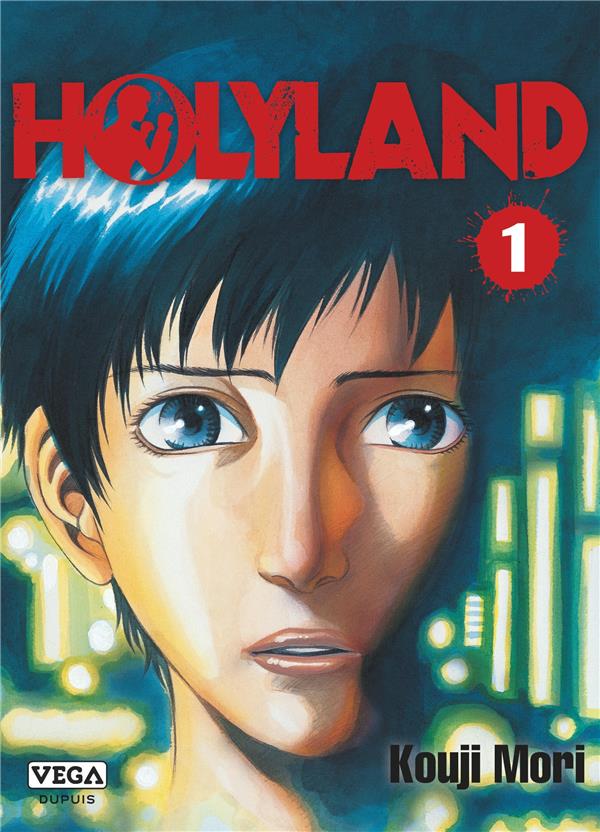 Holyland Tome 1
