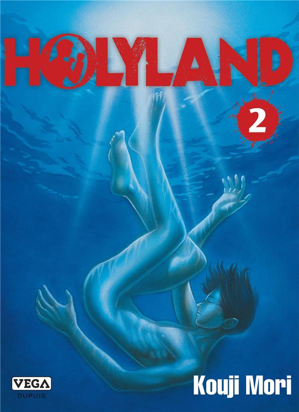Holyland Tome 2