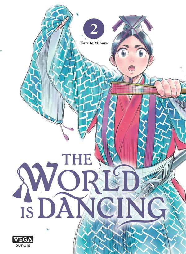 The world is dancing Tome 2