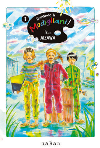 Demande à Modigliani ! Tome 1