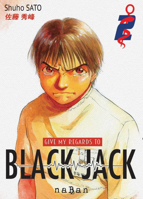 Give my regards to Black Jack Tome 2