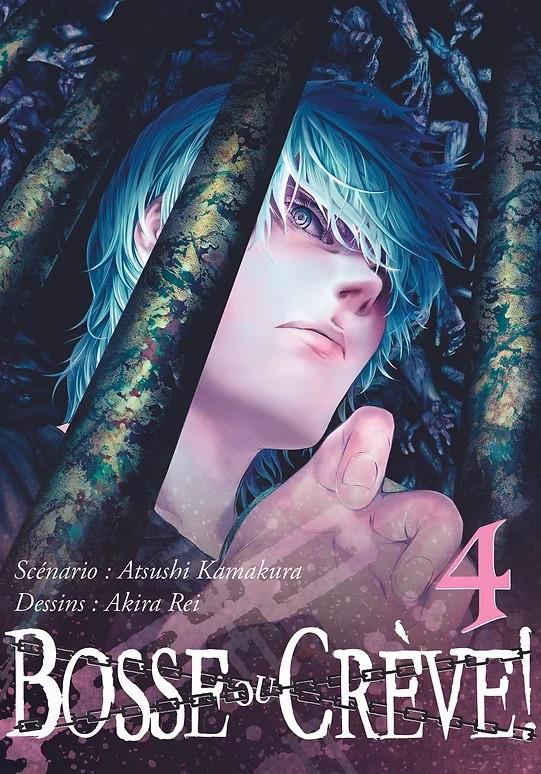 Bosse ou crève Tome 4
