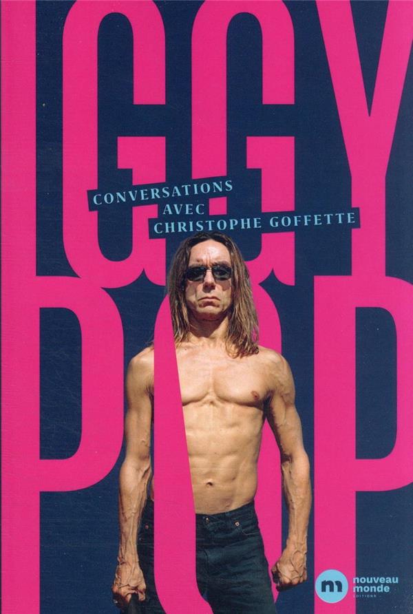 Conversations avec Iggy Pop