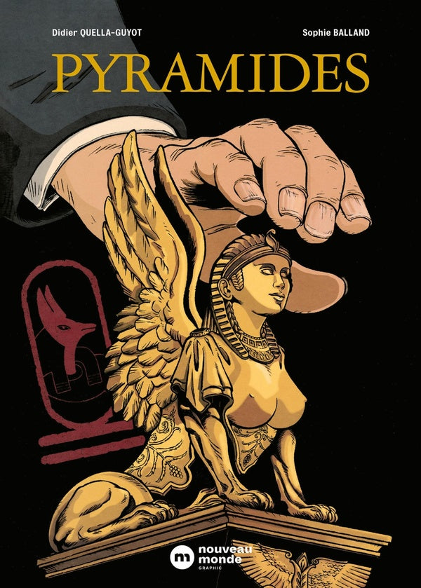 Pyramides : L'intégrale