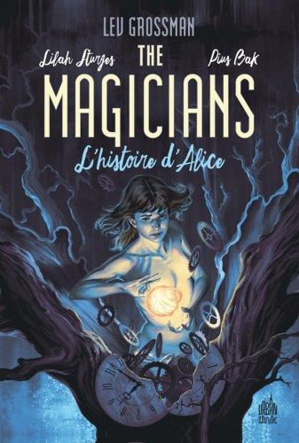 The magicians  Tome 1