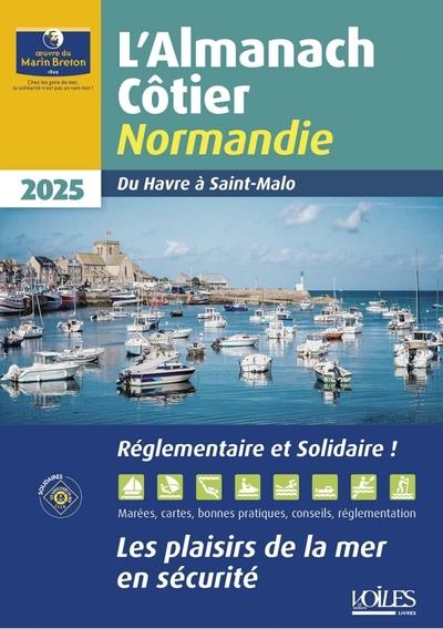 L'almanach côtier : Normandie (édition 2025)