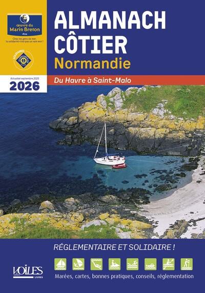 Almanach côtier : Normandie (édition 2026)