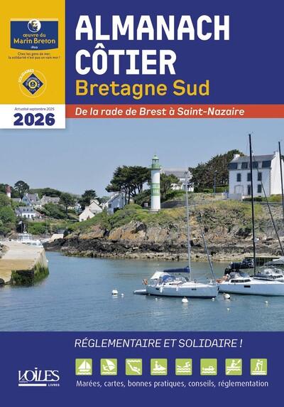 L'almanach côtier : Bretagne Sud (édition 2026)