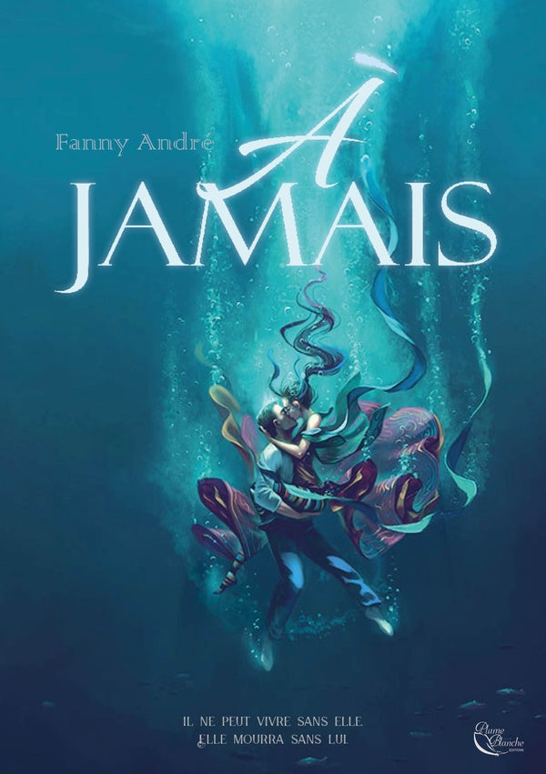 à jamais
