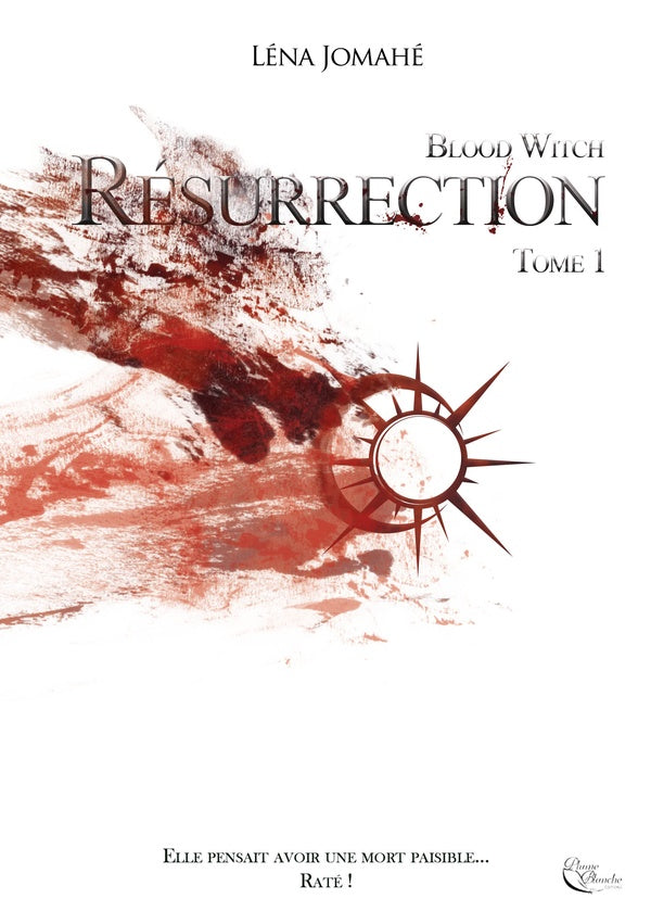 Résurrection Tome 1