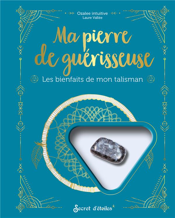 Ma pierre de guérisseuse : les bienfaits de mon talisman - flash vidéo