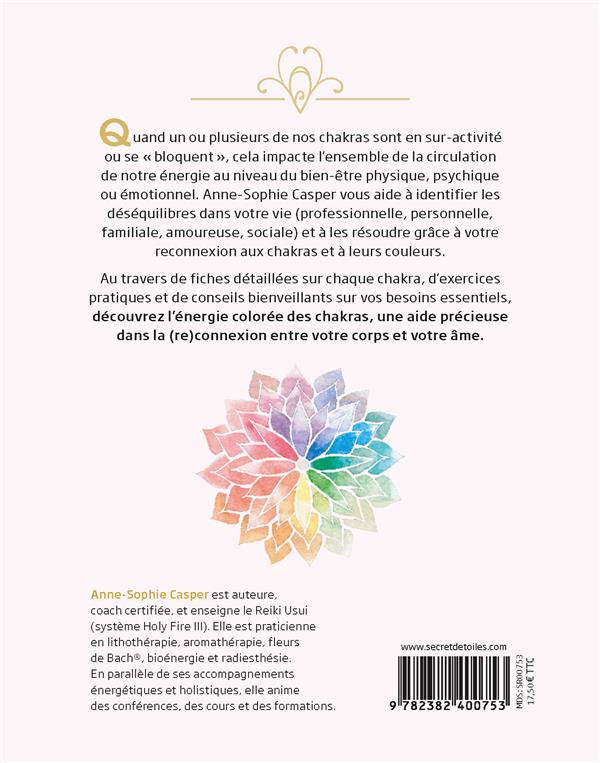éeillez vos chakras : grâce à l'énergie des couleurs