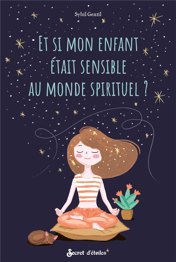Et si mon enfant était sensible au monde spirituel ? - flash vidéo