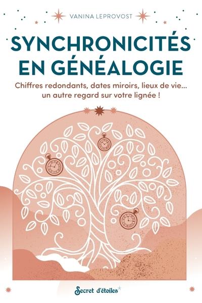 Synchronicités en généalogie : chiffres redondants, dates miroirs, lieux de vie... un autre regard sur votre lignée ! - flash vidéo