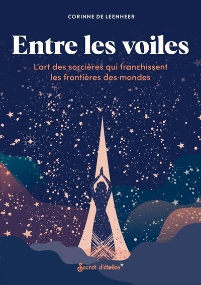 Entre les voiles : L'art des sorcières qui franchissent les frontières des mondes