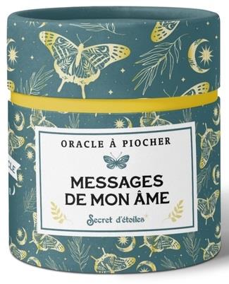 Oracle à piocher : messages de mon âme