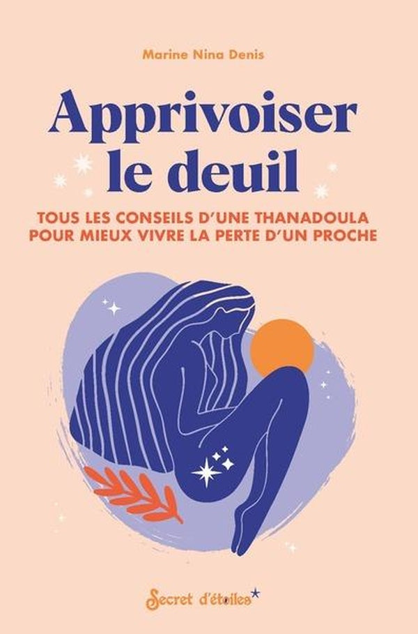 Apprivoiser le deuil