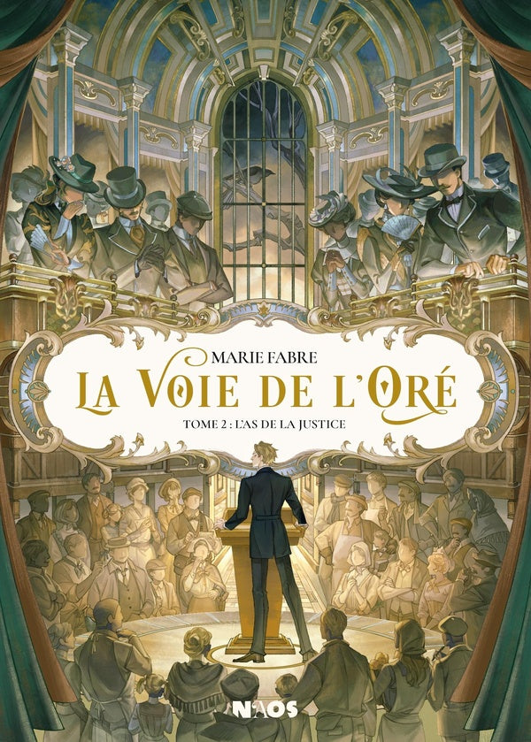 La Voie de l'Oré Tome 2 : L'As de la justice