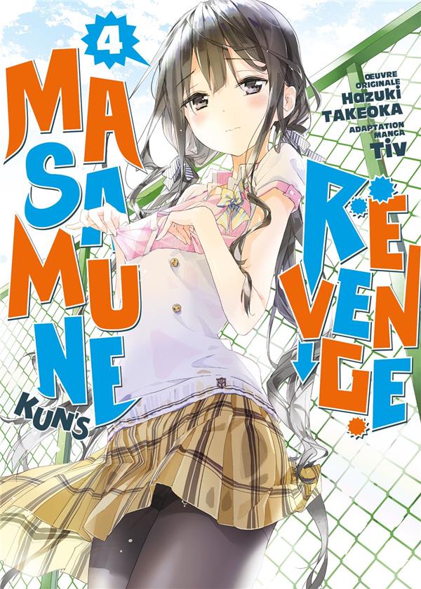 Masamune-kun's Revenge - Tome 04 - Livre (Manga)