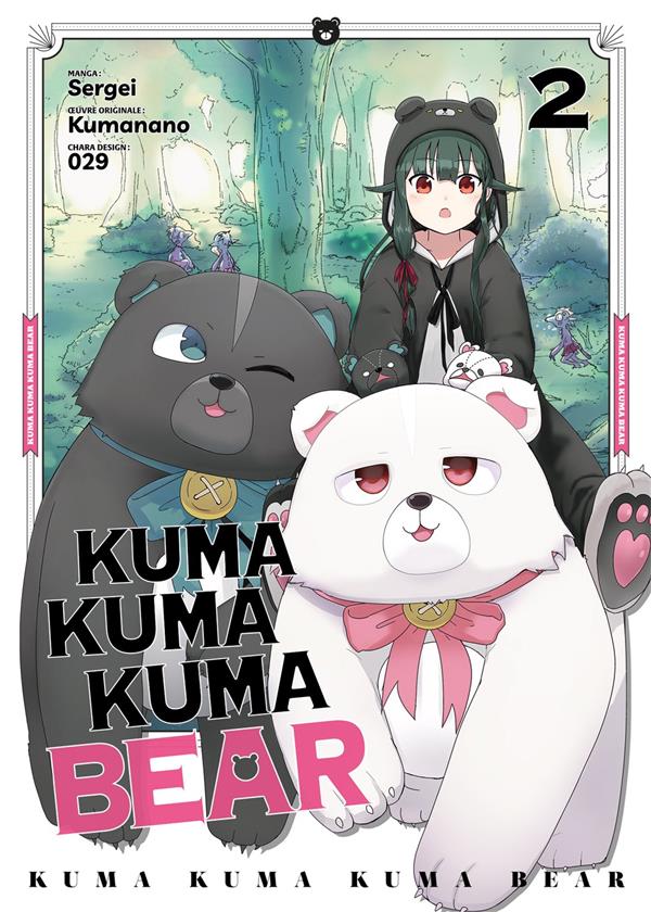 Kuma Kuma Kuma Bear - Tome 2 - Livre (Manga)
