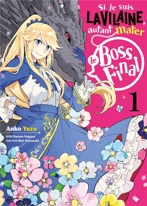 Si je suis la Vilaine, autant mater le Boss final - Tome 1 - Livre (Manga)